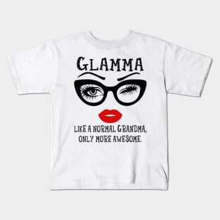 Glamma Like A Normal Grandma Only More Awesome Glasses Face Shirt Kids T-Shirt